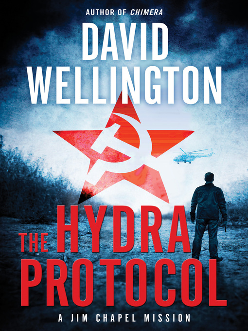 Title details for The Hydra Protocol by David Wellington - Available